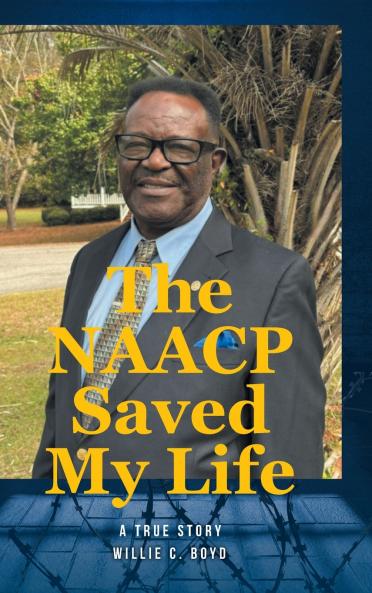 The NAACP Saved My Life