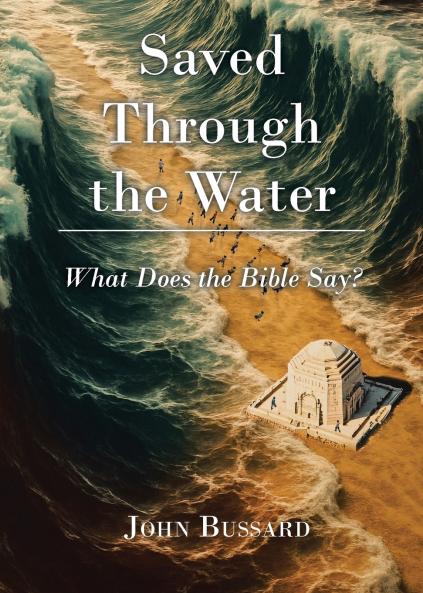Saved Through the Water