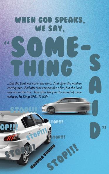 When God Speaks We Say Something Said