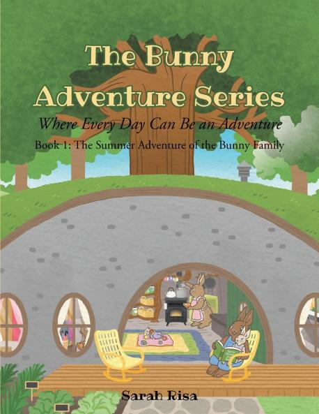 The Bunny Adventure Series