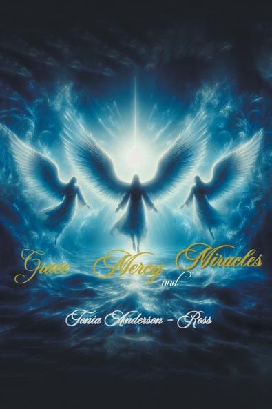 Grace Mercy and Miracles