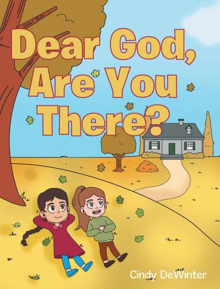 Dear God Are You There?