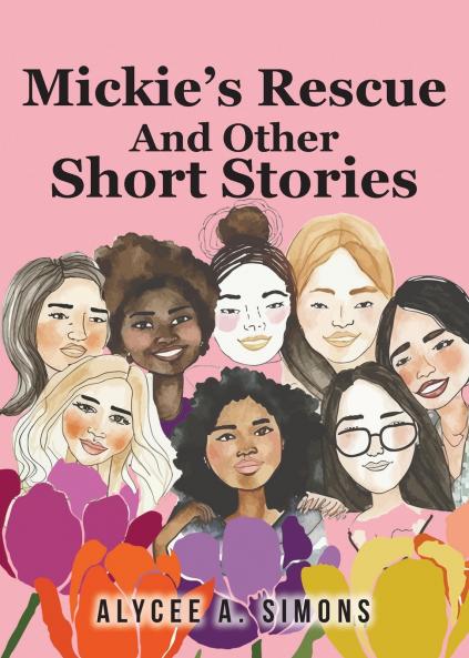Mickie's Rescue And Other Short Stories