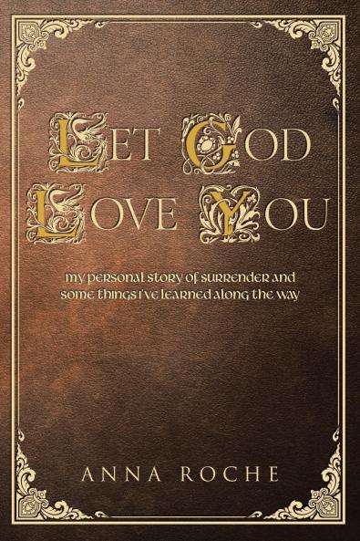 Let God Love You