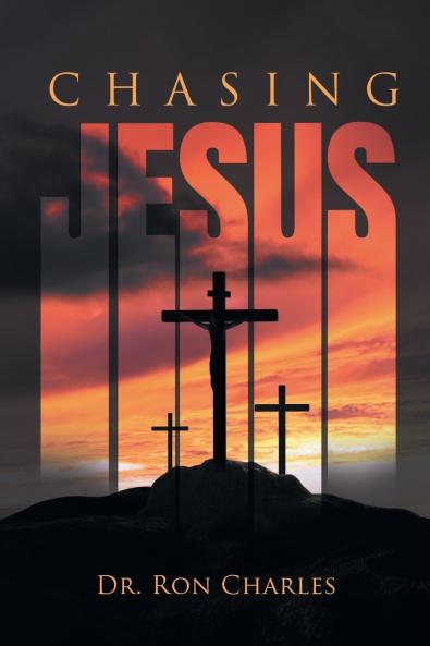 Chasing Jesus
