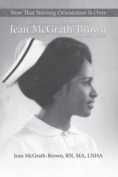 Now That Nursing Orientation Is Over