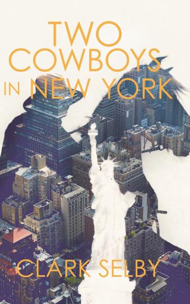 Two Cowboys in New York