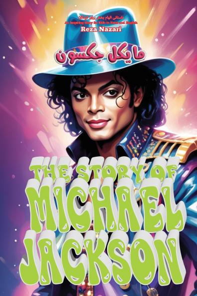 The Story of Michael Jackson