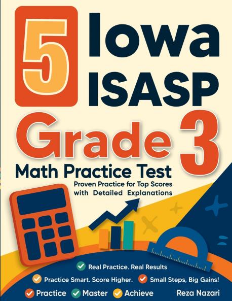 5 Iowa ISASP Grade 3 Math Practice Tests
