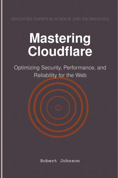 Mastering Cloudflare