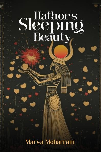 Hathor's Sleeping beauty