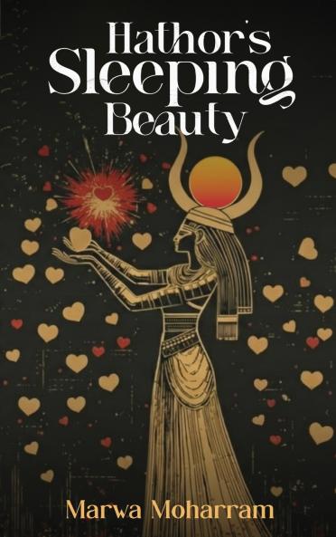 Hathor's Sleeping beauty