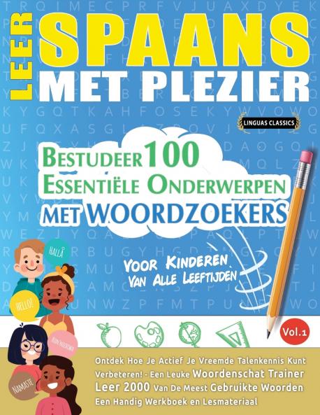 LEER SPAANS MET PLEZIER - VOOR KINDEREN