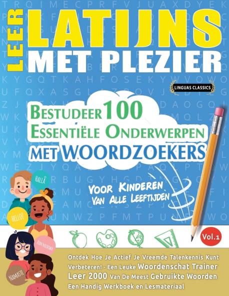 LEER LATIJNS MET PLEZIER - VOOR KINDEREN