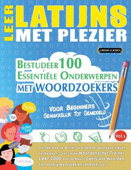 LEER LATIJNS MET PLEZIER - VOOR BEGINNERS