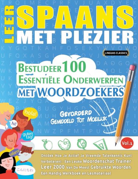 LEER SPAANS MET PLEZIER - GEVORDERD