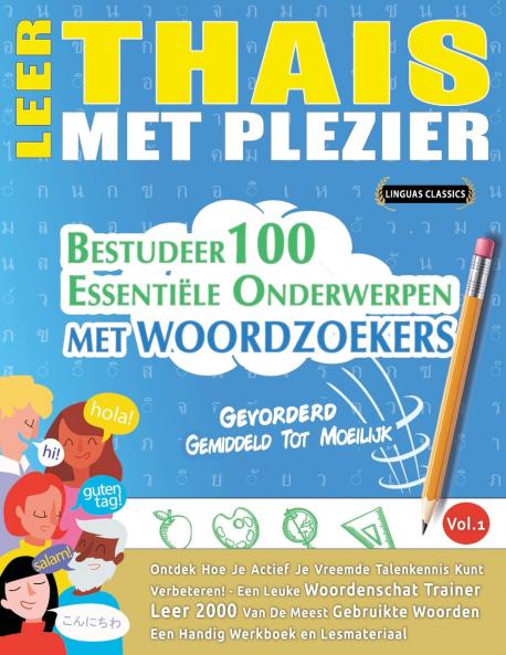 LEER THAIS MET PLEZIER - GEVORDERD