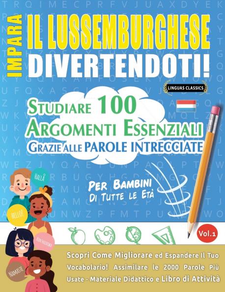 IMPARA IL LUSSEMBURGHESE DIVERTENDOTI! - PER BAMBINI