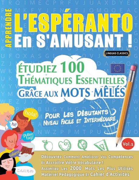 APPRENDRE L'ESP��RANTO EN S'AMUSANT - POUR LES D��BUTANTS