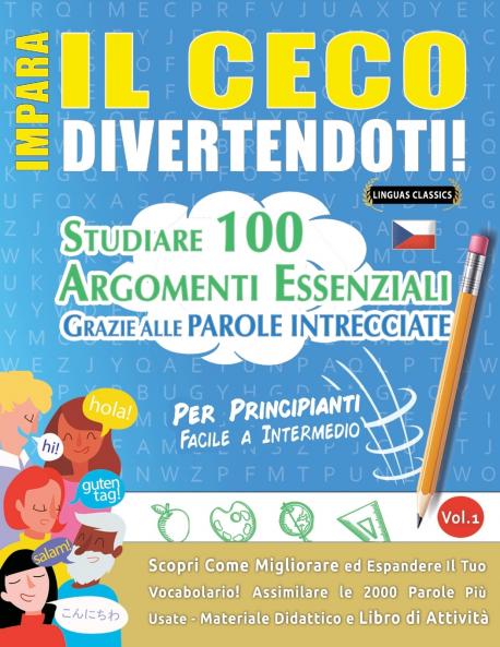 IMPARA IL CECO DIVERTENDOTI! - PER PRINCIPIANTI