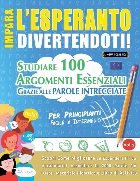 IMPARA L'ESPERANTO DIVERTENDOTI! - PER PRINCIPIANTI