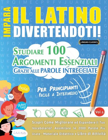 IMPARA IL LATINO DIVERTENDOTI! - PER PRINCIPIANTI