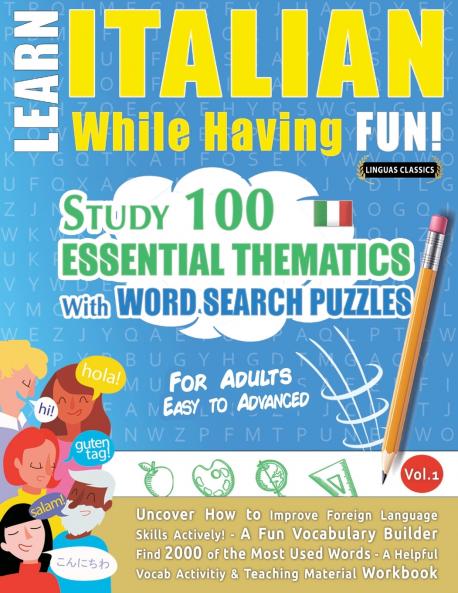 LEARN ITALIAN WHILE HAVING FUN! - FOR ADULTS