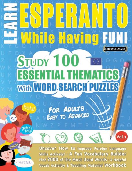 LEARN ESPERANTO WHILE HAVING FUN! - FOR ADULTS