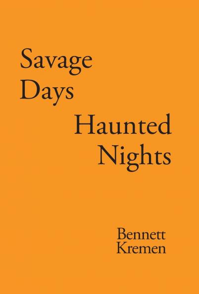SAVAGE DAYS HAUNTED NIGHTS