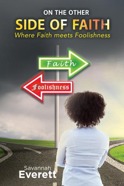 On the other side of Faith