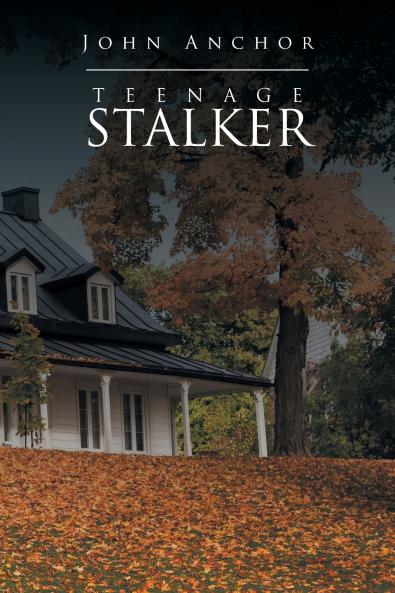 Teenage Stalker
