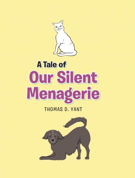 A Tale of Our Silent Menagerie