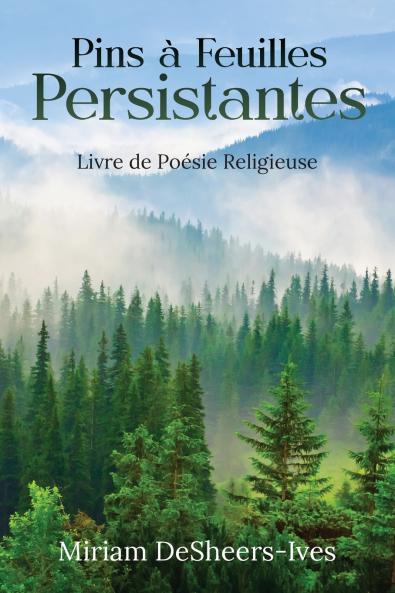 Pins à Feuilles Persistantes