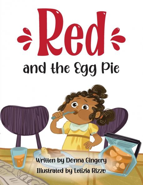 Red and the Egg Pie