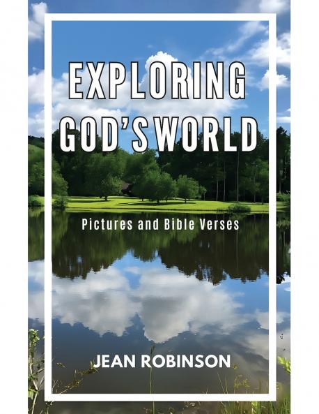 Exploring God's World