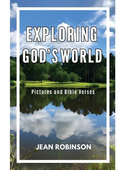 Exploring God's World