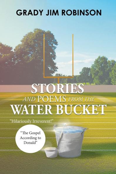 Stories and Poems from the Water Bucket