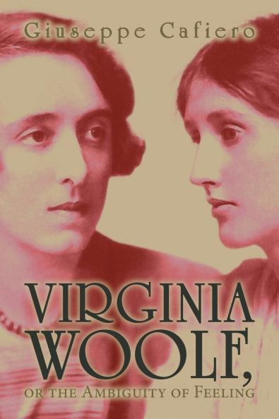 Virginia Woolf or the Ambiguity of Feeling