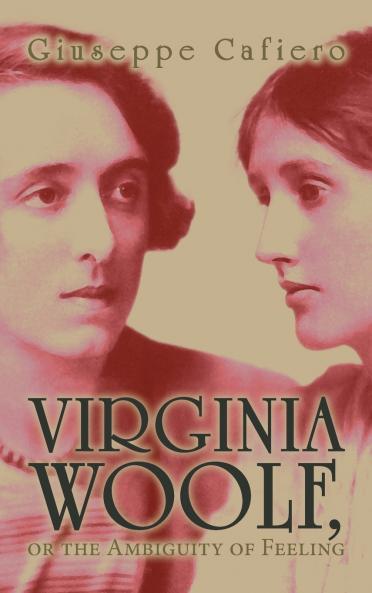 Virginia Woolf or the Ambiguity of Feeling
