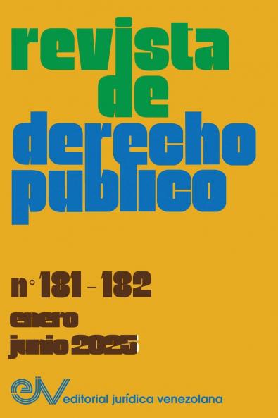 REVISTA DE DERECHO PUBLICO No 181-182 enero-junio 2025