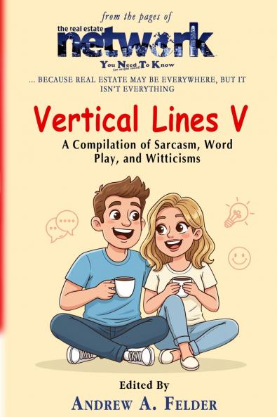 Vertical Lines V - A Compilation of Sarxasm Word Play and Witticisms