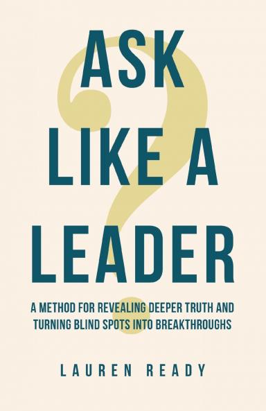 Ask Like A Leader