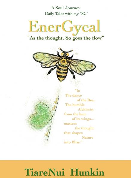 ENERGYCAL As the Thought So goes the flow