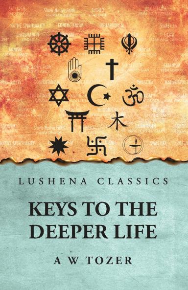 Keys to the Deeper Life