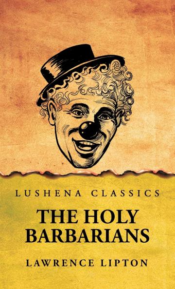 The Holy Barbarians