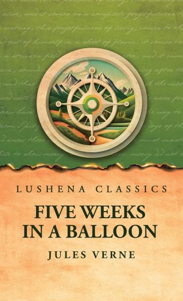 Five Weeks in a Balloon