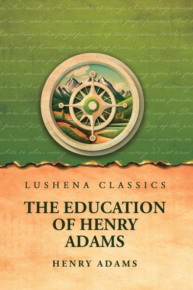 The Education of Henry Adams