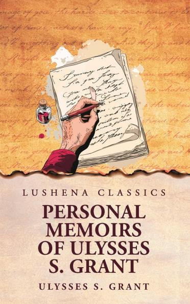 Personal Memoirs of Ulysses S. Grant