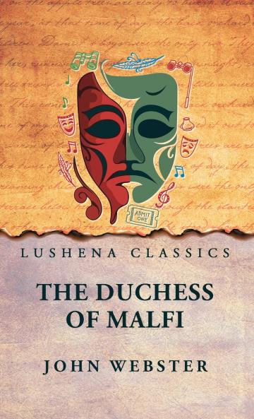 The Duchess of Malfi
