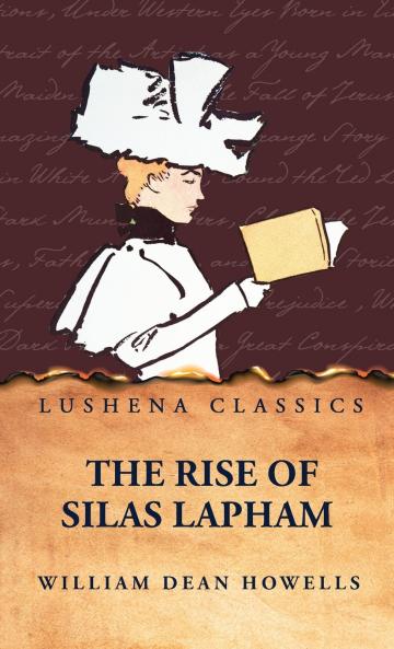 The Rise of Silas Lapham